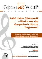1000 Jahre Chormusik - Werke von Gregorianik bis Gegenwart