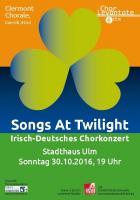 Songs At Twilight Irisch-Deutsches Chorkonzert