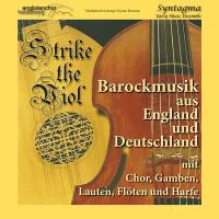 Strike the Viol II: Johann Sebastian Bach und Henry Purcell