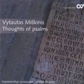 Vytautas Miskinis: Thoughts of psalms